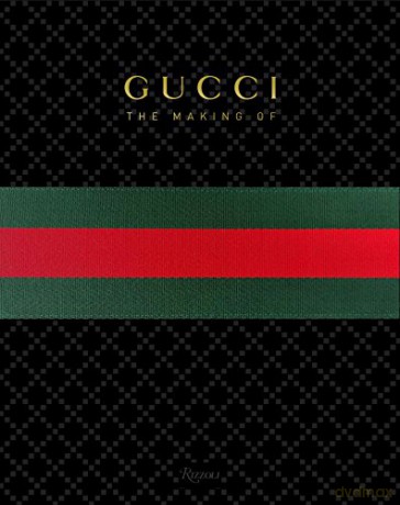 Gucci - The Making Of - Stefano Tonchi [KSIĄŻKA]