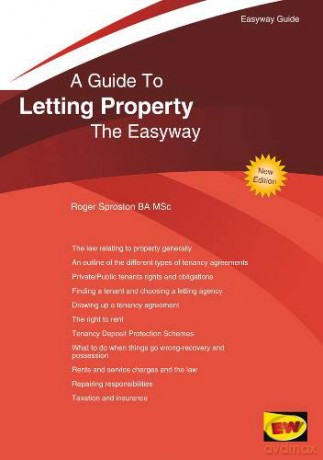 Guide To Letting Property, A: The Easyway - Roger Sproston [KSIĄŻKA]