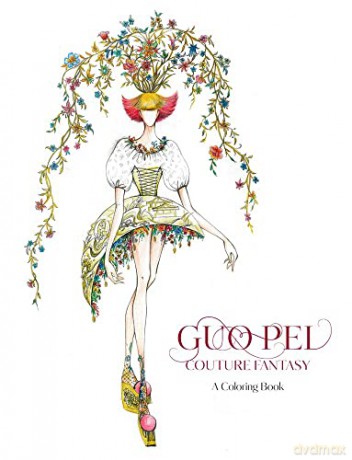 Guo Pei: Couture Fantasy Coloring Book - Legion Of Honor [KSIĄŻKA]