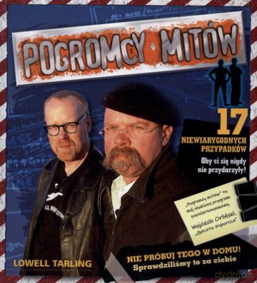 Pogromcy Mitów - Towell Tarling [KSIĄŻKA]