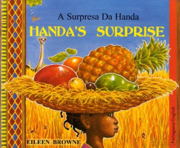 Handa's Surprise in Portuguese and English [KSIĄŻKA]