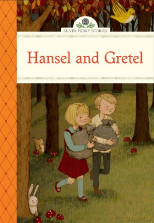 Hansel and Gretel (Silver Penny Stories) - Deanna Mcfadden [KSIĄŻKA]