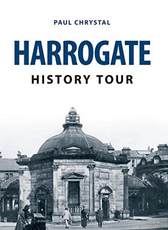 Harrogate History Tour - Paul Chrystal [KSIĄŻKA]