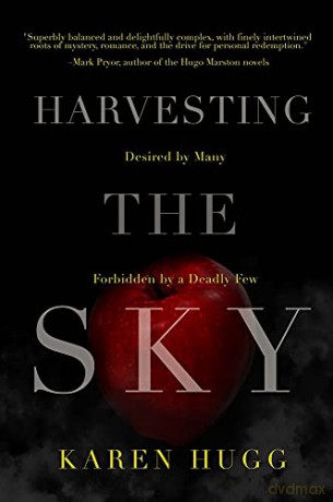 Harvesting the Sky (Botanique Noire): Volume 2 - Karen Hugg [KSIĄŻKA]