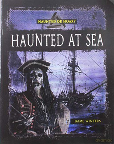 Haunted at Sea (Haunted or Hoax) - Jaime Winters [KSIĄŻKA]