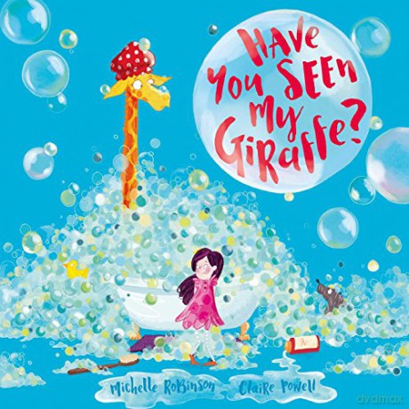Have You Seen My Giraffe - Michelle Robinson [KSIĄŻKA]