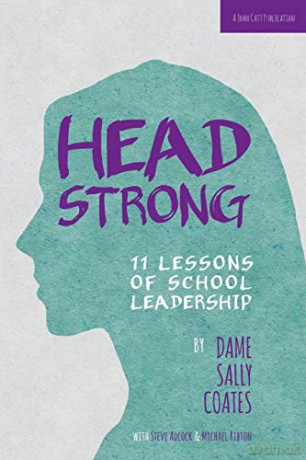 Headstrong: 11 Lessons of School Leadership - Sally Coates [KSIĄŻKA]