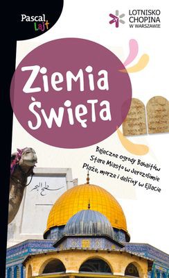Ziemia Święta Pascal Lajt - Adam Dylweski, Krzysztof Żywczak [KSIĄŻKA]