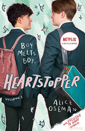 Heartstopper Volume 1: The million-copy bestselling series, now on Netflix! - Alice Oseman [KSIĄŻKA]