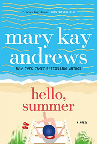 Hello, Summer: A Novel - Mary Kay Andrews [KSIĄŻKA]
