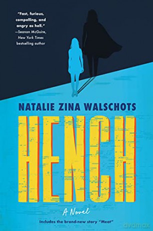 Hench: A Novel - Natalie Walschots [KSIĄŻKA]