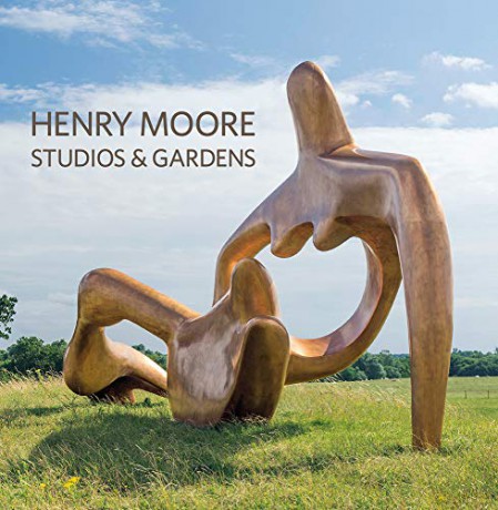 Henry Moore Studios and Gardens [KSIĄŻKA]