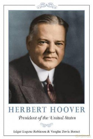 Herbert Hoover: President of the United States [KSIĄŻKA]