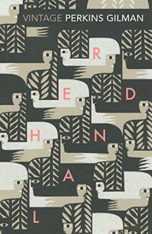 Herland and The Yellow Wallpaper - Charlotte P Gilman [KSIĄŻKA]