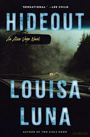 Hideout: An Alice Vega Novel - Louisa Luna [KSIĄŻKA]