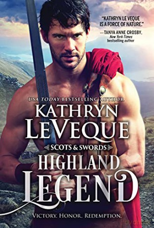 Highland Legend: 3 (Scots and Swords, 3) - Kathryn Le Veque [KSIĄŻKA]
