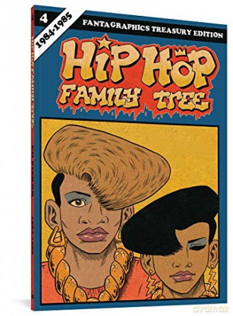Hip Hop Family Tree Book 4: 1984-1985: 0 - Ed Piskor [KSIĄŻKA]