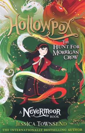 Hollowpox: The Hunt for Morrigan Crow Book 3 (Nevermoor) - Jessica Townsend [KSIĄŻKA]