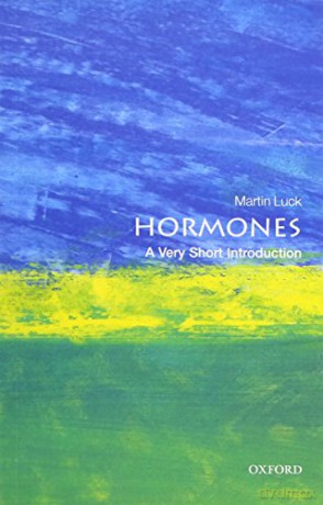 Hormones: A Very Short Introduction (Very Short Introductions) - Martin Luck [KSIĄŻKA]
