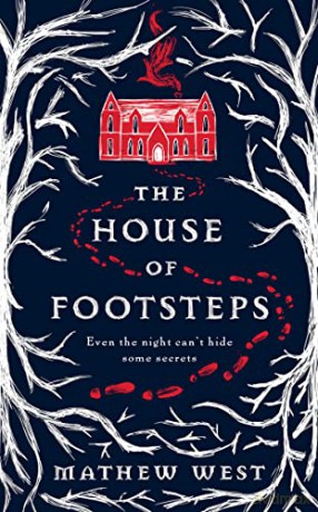 The House of Footsteps - Mathew West [KSIĄŻKA]