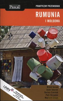 Rumunia I Mołdowa Praktyczny Przewodnik [KSIĄŻKA]