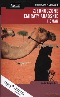 Zjednoczone Emiraty Arabskie I Oman Praktyczny Przewodnik - Marta Kobylińska [KSIĄŻKA]
