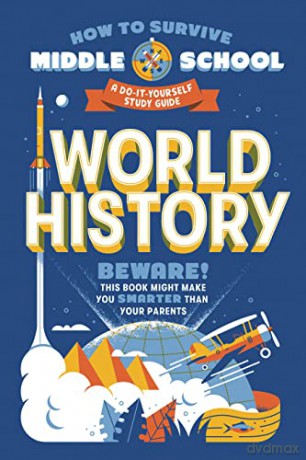 How to Survive Middle School: World History: A Do-It-Yourself Study Guide (How to Survive Middle School Books) - Elizabeth M. Fee [KSIĄŻKA]
