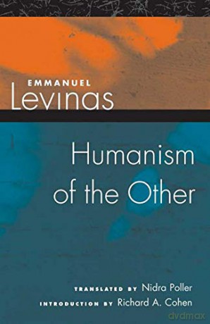 Humanism of the Other - Levinas [KSIĄŻKA]