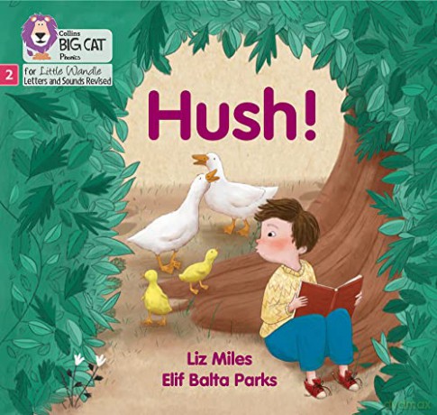 Hush!: Phase 2 (Big Cat Phonics for Little Wandle Letters and Sounds Revised) - Liz Miles [KSIĄŻKA]