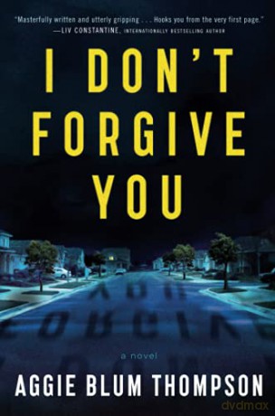 I Don't Forgive You - Blum, Aggi Thompson [KSIĄŻKA]
