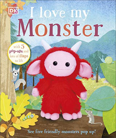 I Love My Monster - Dorling Kindersley [KSIĄŻKA]