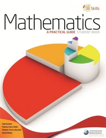 IB Skills: Mathematics - A Practical Guide - Listed No Author [KSIĄŻKA]
