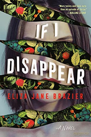 If I Disappear - Eliza Jane Brazier [KSIĄŻKA]
