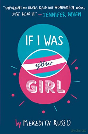 If I Was Your Girl - Meredith Russo [KSIĄŻKA]