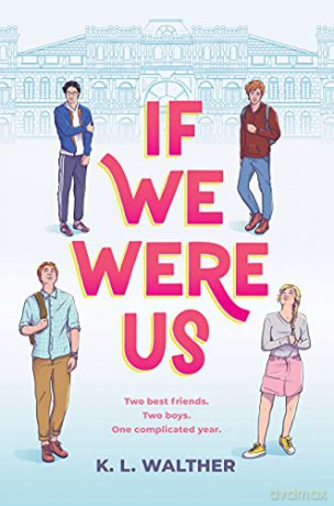 If We Were Us - L., K. Walther [KSIĄŻKA]