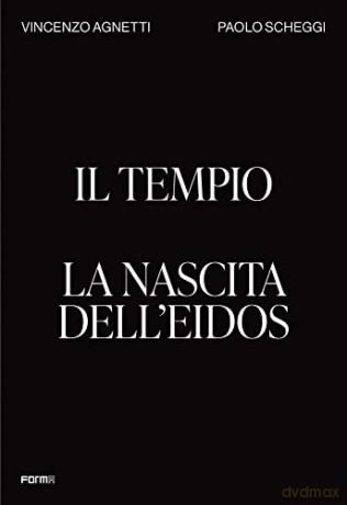 Il Tempio. La nascita dell'Eidos: The Temple. Birth of the Eidos [KSIĄŻKA]