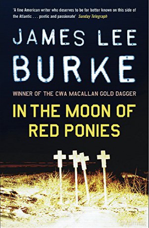 In The Moon of Red Ponies (Billy Bob Holland) - James Burke [KSIĄŻKA]