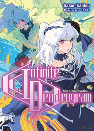 Infinite Dendrogram: Volume 13 (Infinite Dendrogram (light novel), 13) - Sakon Kaidou [KSIĄŻKA]