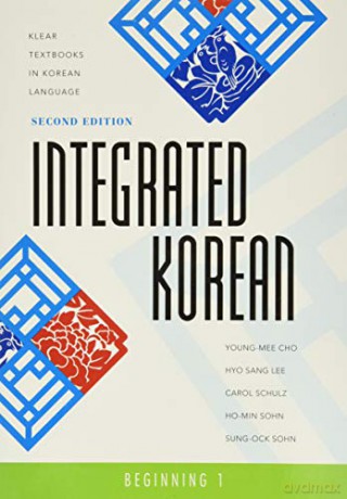Integrated Korean: Beginning 1 (KLEAR Textbooks in Korean Language): 21 - Sang Lee [KSIĄŻKA]