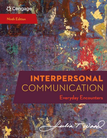 Interpersonal Communication: Everyday Encounters (Mindtap Course List) - Wood [KSIĄŻKA]