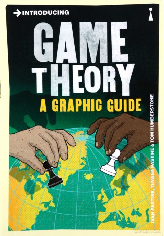 Introducing Game Theory: A Graphic Guide (Graphic Guides) - Ivan Pastine [KSIĄŻKA]