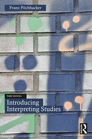 Introducing Interpreting Studies - Pochhacker [KSIĄŻKA]