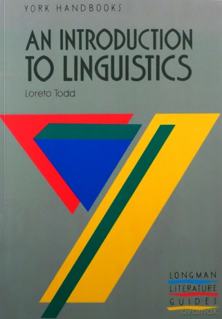 Introduction to Linguistics (York Handbooks) - Todd L. [KSIĄŻKA]