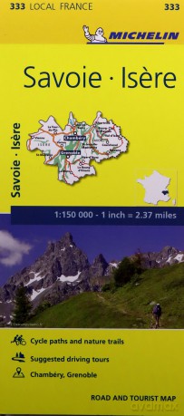 Isere, Savoie - Michelin Local Map 333: Map (Michelin Local Maps, 333) [KSIĄŻKA]
