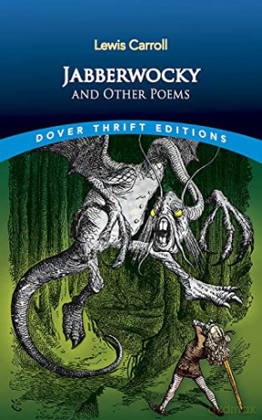 Jabberwocky and Other Poems (Thrift Editions) - Lewis Carroll [KSIĄŻKA]