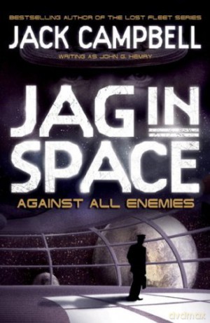 JAG in Space - Against All Enemies (Book 4) - Jack Campbell [KSIĄŻKA]