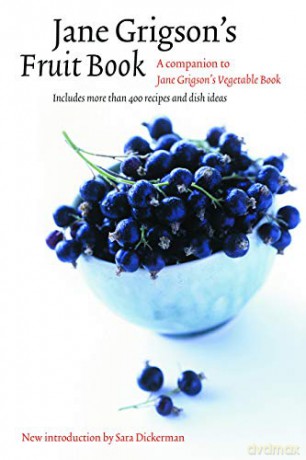 Jane Grigson's Fruit Book (At Table) - Jane Grigson [KSIĄŻKA]