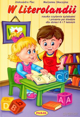 W Literolandii (broszurowa) - Aleksandra Plec, Marzenna Skoczylas [KSIĄŻKA]