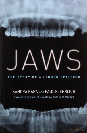 Jaws: The Story of a Hidden Epidemic - Sandra Kahn [KSIĄŻKA]