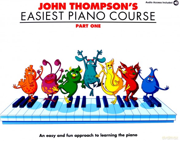John Thompson's Easiest Piano Course: Part One - John Thompson [KSIĄŻKA]